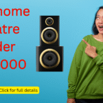” Ultimate Guide to the Best Home Theatre Under 15000″
