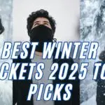 BEST WINTER JACKETS FOR MEN